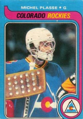 #69 Michel Plasse - Colorado Rockies - 1979-80 O-Pee-Chee Hockey