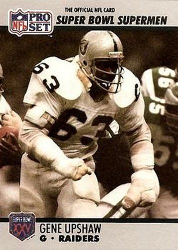 #69 Gene Upshaw - Oakland Raiders - 1990-91 Pro Set Super Bowl XXV Silver Anniversary Football