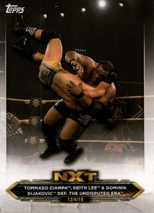 #69 Tommaso Ciampa / Keith Lee / Dominik Dijakovic / The Undisputed ERA - 2020 Topps WWE NXT Wrestling