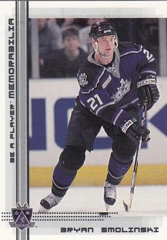#69 Bryan Smolinski - Los Angeles Kings - 2000-01 Be a Player Memorabilia Hockey