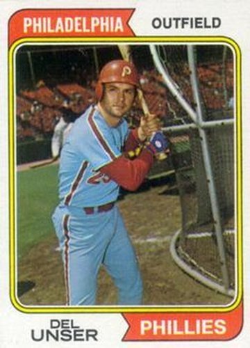 #69 Del Unser - Philadelphia Phillies - 1974 Topps Baseball