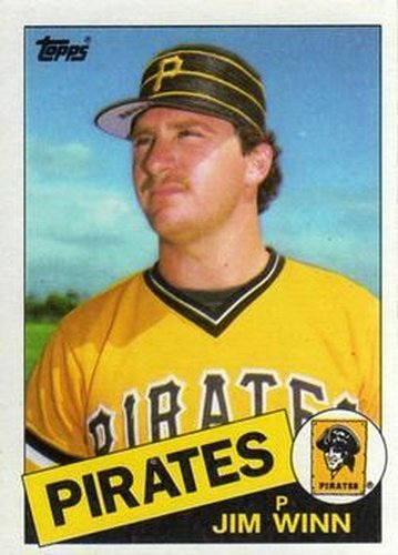 #69 Jim Winn - Pittsburgh Pirates - 1985 Topps Baseball