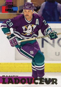 #69 Randy Ladouceur - Anaheim Mighty Ducks - 1994-95 Stadium Club Hockey