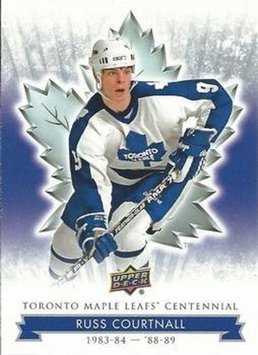 #69 Russ Courtnall - Toronto Maple Leafs - 2017 Upper Deck Toronto Maple Leafs Centennial Hockey