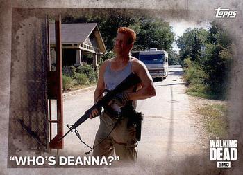 #69 Who's Deanna? - 2016 Topps The Walking Dead Season 5