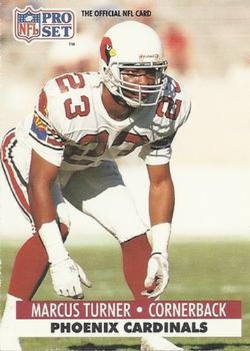 #269 Marcus Turner - Phoenix Cardinals - 1991 Pro Set Football