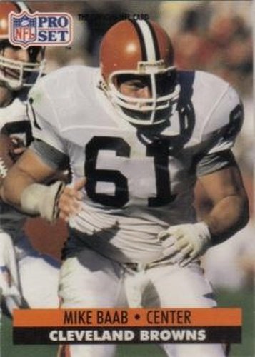 #469 Mike Baab - Cleveland Browns - 1991 Pro Set Football
