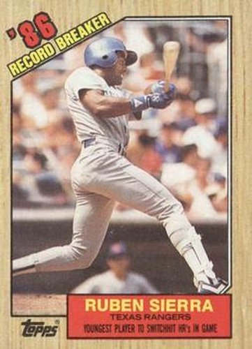 #6 Ruben Sierra - Texas Rangers - 1987 Topps Baseball