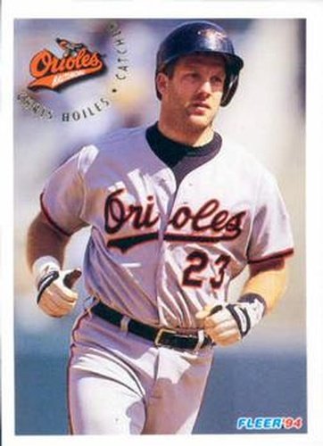 #6 Chris Hoiles - Baltimore Orioles - 1994 Fleer Baseball