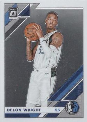 #6 Delon Wright - Dallas Mavericks - 2019-20 Donruss Optic Basketball