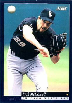 #6 Jack McDowell - Chicago White Sox -1994 Score Baseball