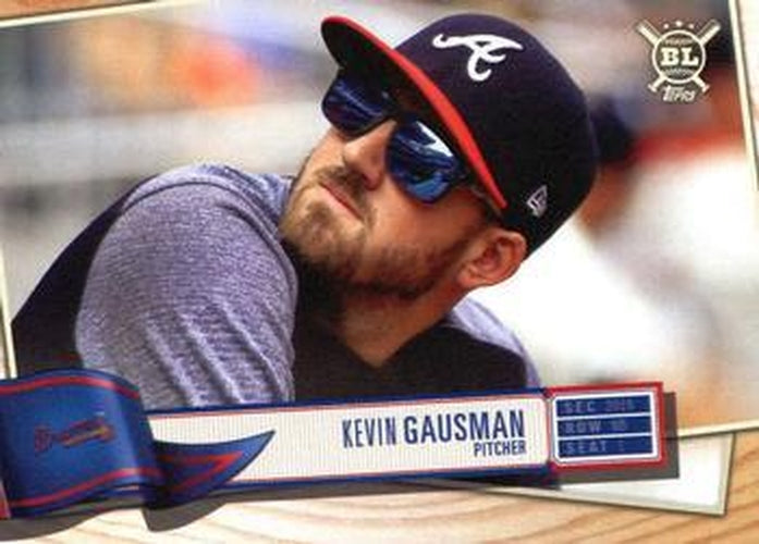 #6 Kevin Gausman - Atlanta Braves - 2019 Topps Big League Baseball