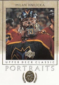 #6 Milan Hnilicka - Atlanta Thrashers - 2002-03 Upper Deck Classic Portraits Hockey