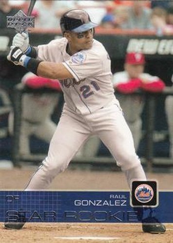 #6 Raul Gonzalez - New York Mets - 2003 Upper Deck Baseball