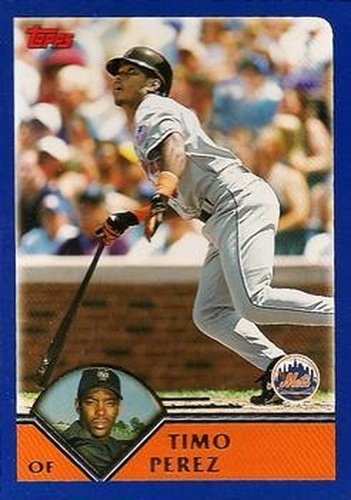 #6 Timo Perez - New York Mets - 2003 Topps Baseball