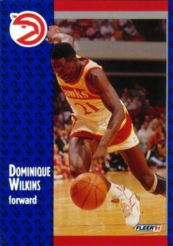 #6 Dominique Wilkins - Atlanta Hawks - 1991-92 Fleer Basketball