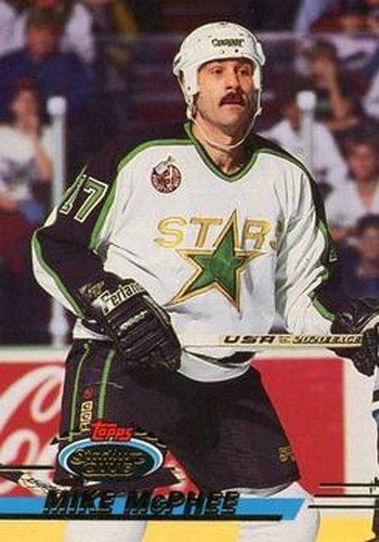 #6 Mike McPhee - Dallas Stars - 1993-94 Stadium Club Hockey