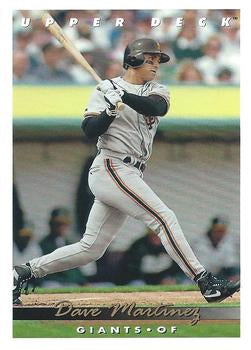 #700 Dave Martinez - San Francisco Giants - 1993 Upper Deck Baseball