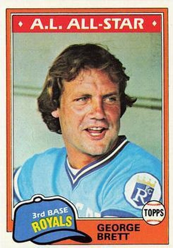 #700 George Brett - Kansas City Royals - 1981 Topps Baseball