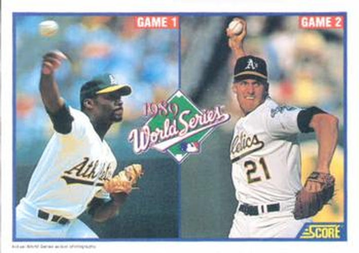 #700 World Series Games 1 and 2 - Oakland Athletics - 1990 Score Baseball
