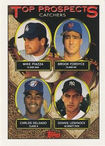 #701 Mike Piazza / Brook Fordyce / Carlos Delgado / Donnie Leshnock - Los Angeles Dodgers / New York Mets / Toronto Blue Jays / New York Yankees - 1993 Topps Baseball