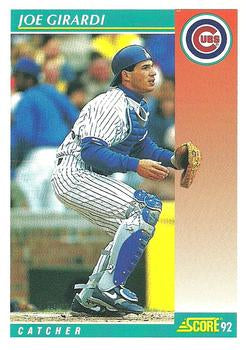 #701 Joe Girardi - Chicago Cubs - 1992 Score Baseball