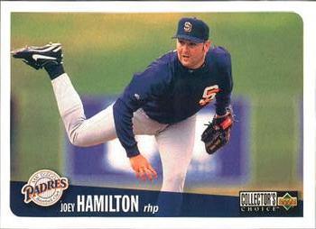 #701 Joey Hamilton - San Diego Padres - 1996 Collector's Choice Baseball