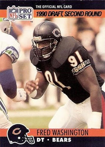 #701 Fred Washington - Chicago Bears - 1990 Pro Set Football