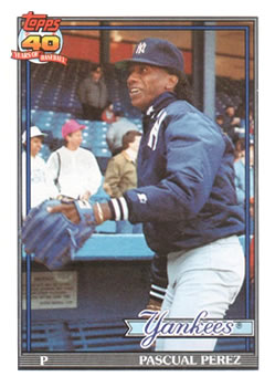#701 Pascual Perez - New York Yankees - 1991 Topps Baseball