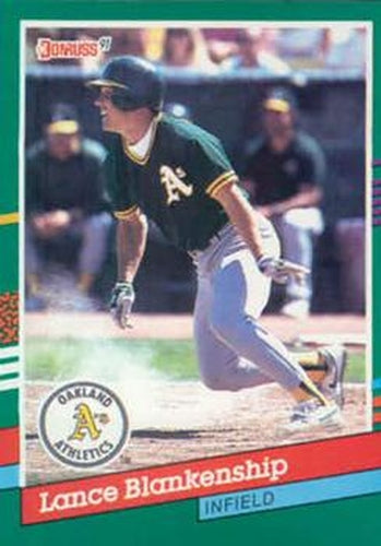 #701 Lance Blankenship - Oakland Athletics - 1991 Donruss Baseball