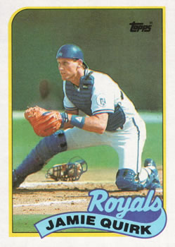 #702 Jamie Quirk - Kansas City Royals - 1989 Topps Baseball