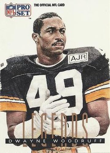 #702 Dwayne Woodruff - Pittsburgh Steelers - 1991 Pro Set Football
