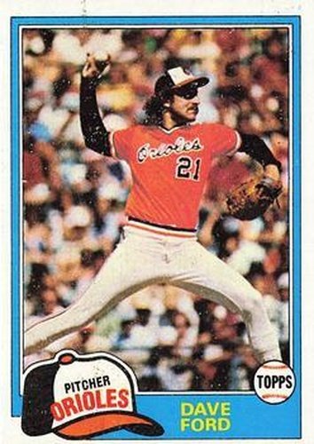 #706 Dave Ford - Baltimore Orioles - 1981 Topps Baseball