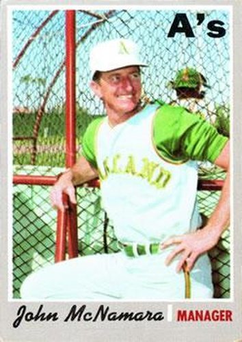 #706 John McNamara - Oakland Athletics - 1970 Topps Baseball