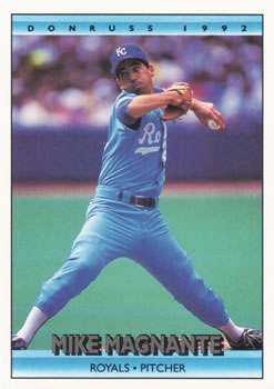 #706 Mike Magnante - Kansas City Royals - 1992 Donruss Baseball