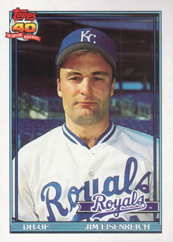 #707 Jim Eisenreich - Kansas City Royals - 1991 Topps Baseball