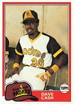 #707 Dave Cash - San Diego Padres - 1981 Topps Baseball