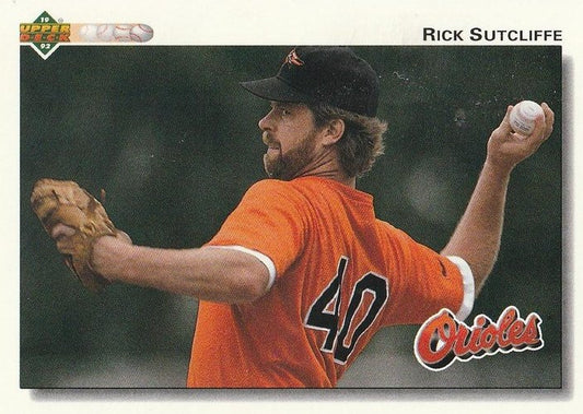 #708 Rick Sutcliffe - Baltimore Orioles - 1992 Upper Deck Baseball