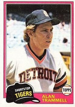 #709 Alan Trammell - Detroit Tigers - 1981 Topps Baseball