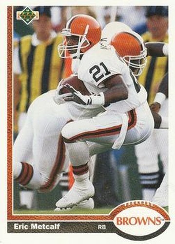 #70 Eric Metcalf - Cleveland Browns - 1991 Upper Deck Football