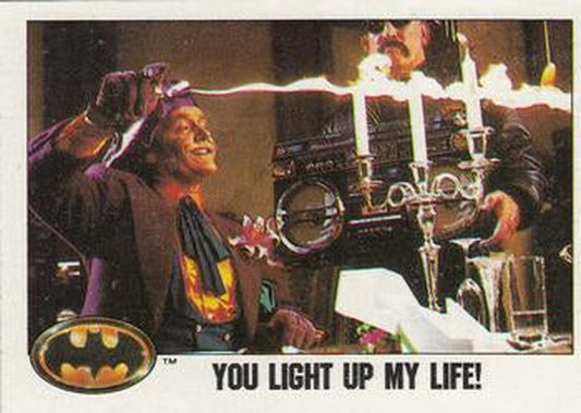 #70 You Light up My Life - 1989 Topps Batman