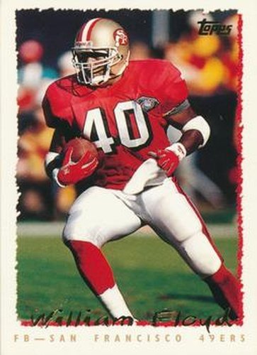 #70 William Floyd - San Francisco 49ers - 1995 Topps Football