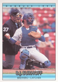 #70 B.J. Surhoff - Milwaukee Brewers - 1992 Donruss Baseball