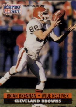 #470 Brian Brennan - Cleveland Browns - 1991 Pro Set Football