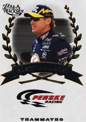 #70 Rusty Wallace - Penske Racing South - 2001 Press Pass Trackside Racing