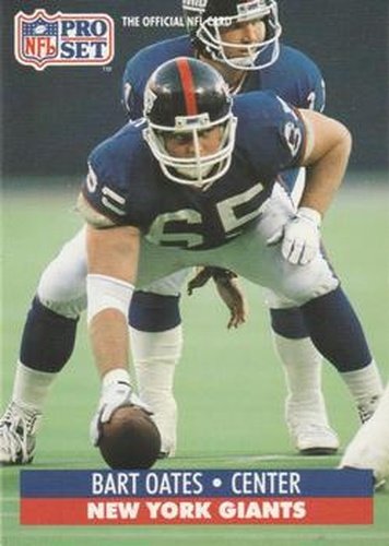 #70 Bart Oates - New York Giants - 1991 Pro Set Football