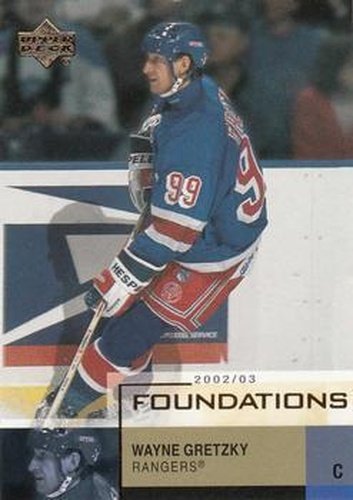#70 Wayne Gretzky - New York Rangers - 2002-03 Upper Deck Foundations Hockey