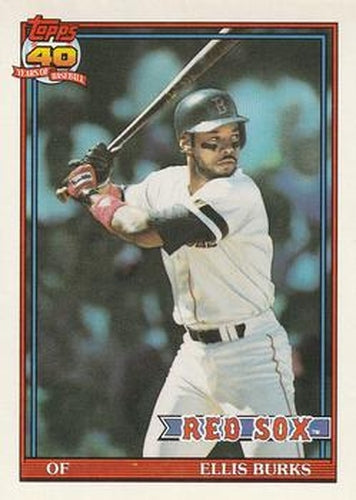 #70 Ellis Burks - Boston Red Sox - 1991 O-Pee-Chee Baseball