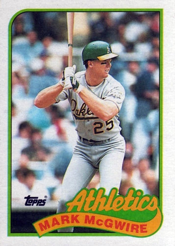 #70 Mark McGwire - Oakland Athletics - 1989 Topps Baseball