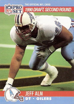 #710 Jeff Alm - Houston Oilers - 1990 Pro Set Football